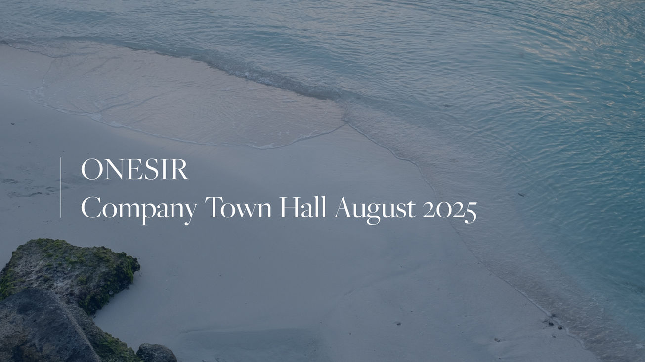 ONESIR Company Town Hall August 2025